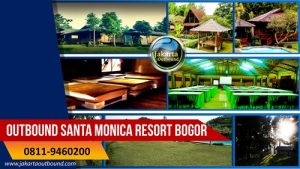 Paket Outbound di Santa Monica Resort Pancawati Bogor tersedia program team building outing dan gathering