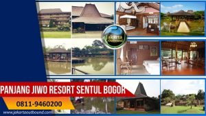 paket outbound Panjang Jiwo Resort sentul bogor murah 